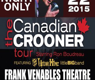 Chronicle proud to sponsor Canadian Crooner tour stop in Oliver