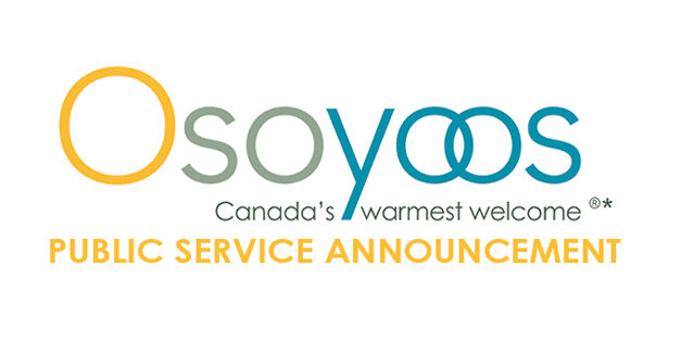 PUBLIC SERVICE ANNOUNCEMENT – TOWN OF OSOYOOS